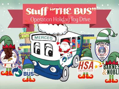 Operation Holiday Toy Drive and “Stuff The Bus” event begins this month in Merced